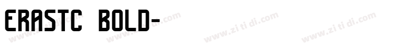 erastc bold字体转换